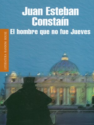 cover image of El hombre que no fue jueves